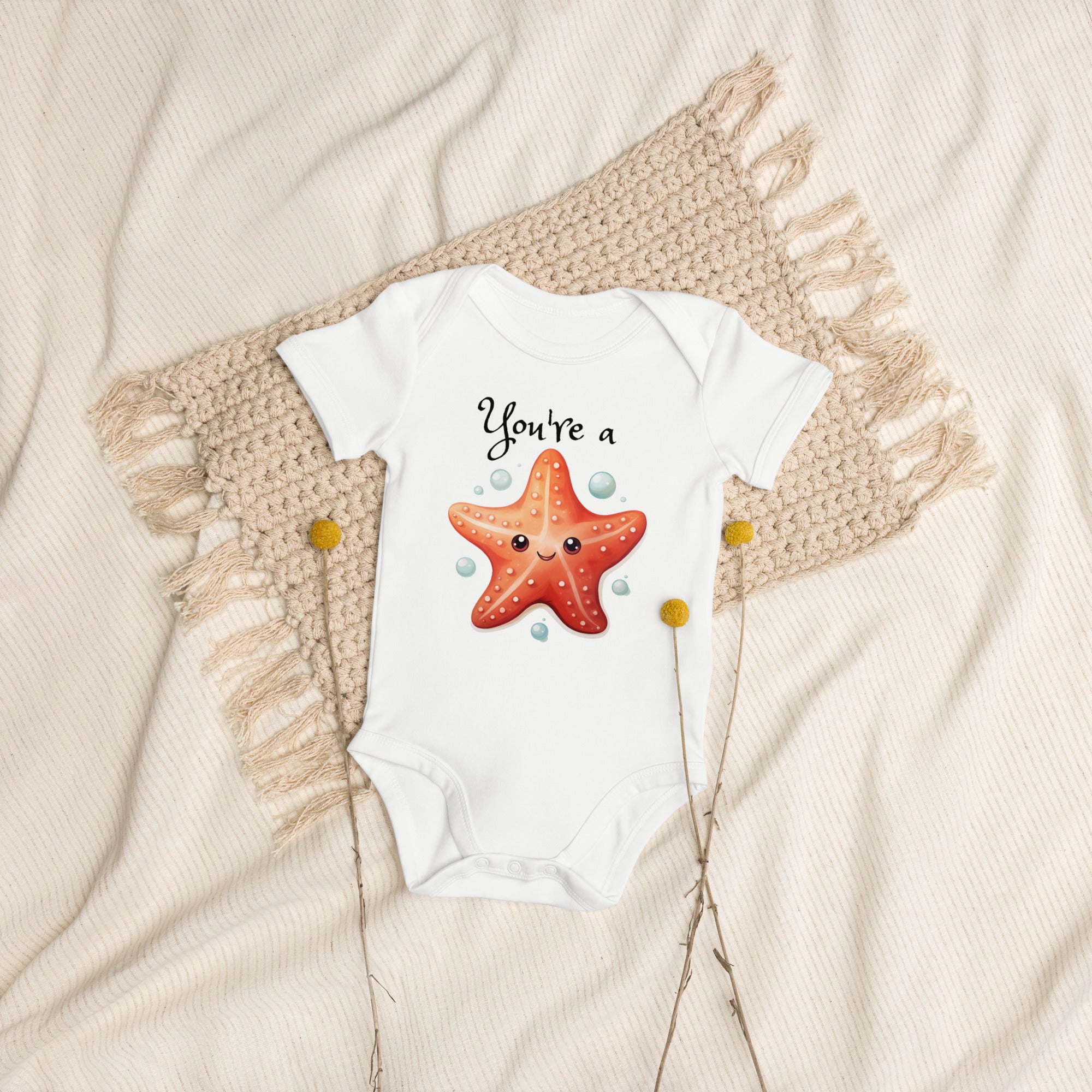 You're a Sea Star Organic cotton baby bodysuit Surfersandyogis