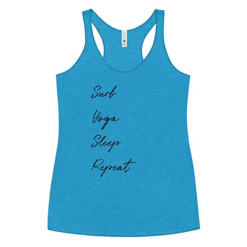 Surf yoga sleep repeat shirt - Women's Racerback Tank