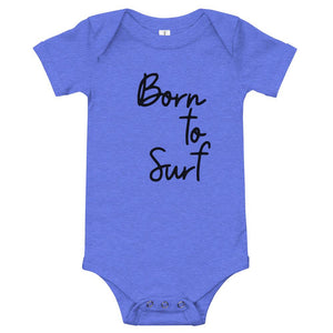 Born to surf baby clothes in ocean blue short sleeve one piece