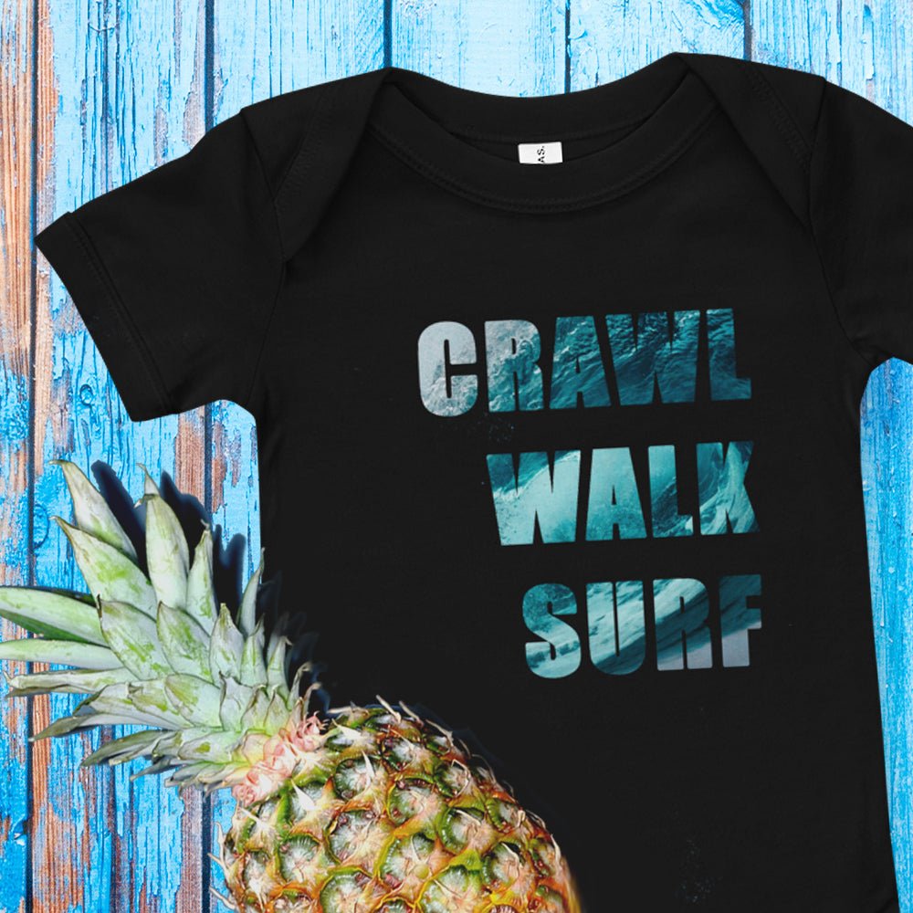 Crawl walk surf baby clothes - Crawl walk surf cool surf baby clothes