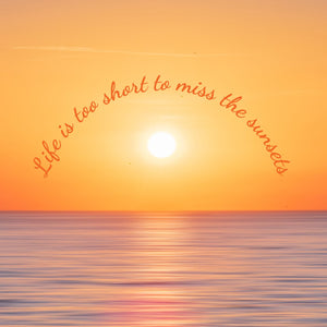 Life is too short to miss the sunsets quote tote bag