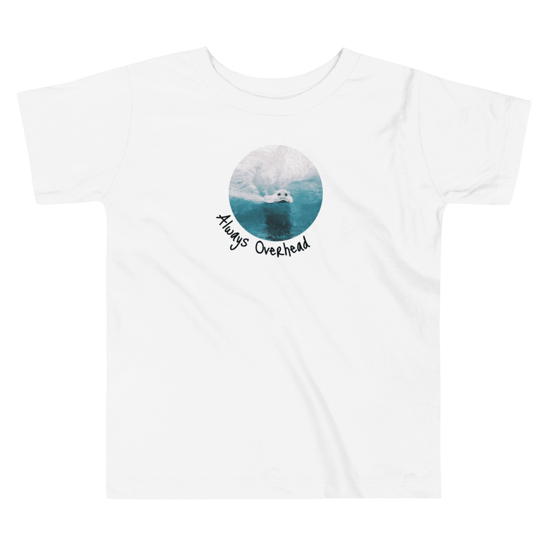 Grom surf gift - Always Overhead Scared Hamster Toddler Short Sleeve Tee