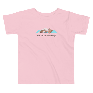 Here for the savasa-naps shirt - Here for the savasanaps toddler short sleeve tee