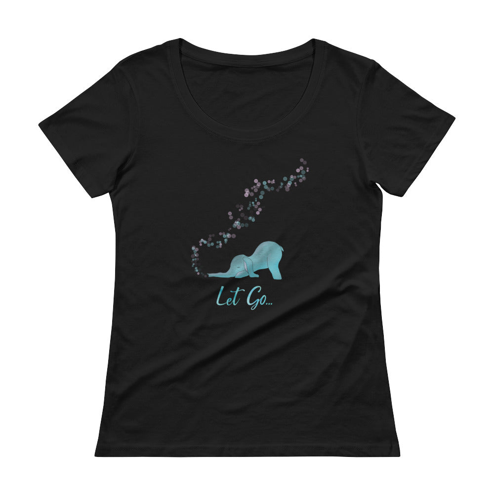 Let go yoga shirt - Let go downward elephant with bubbles <3 - Ladies' T-Shirt