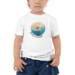 Always Overhead Toddler Short Sleeve Tee