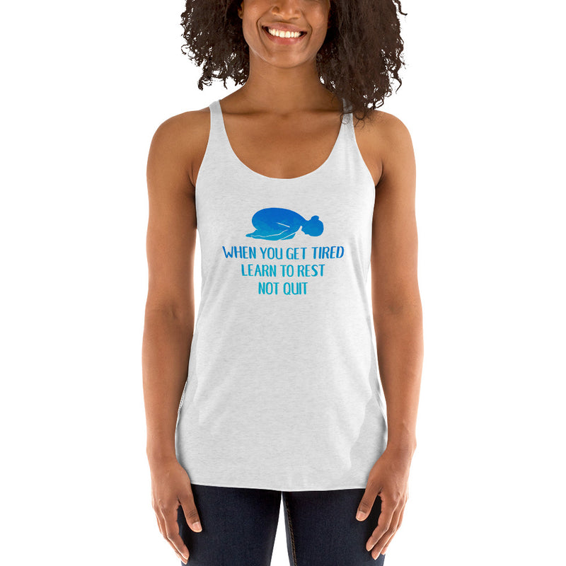 Rest don't quit shirt in blues - Women's Racerback Tank