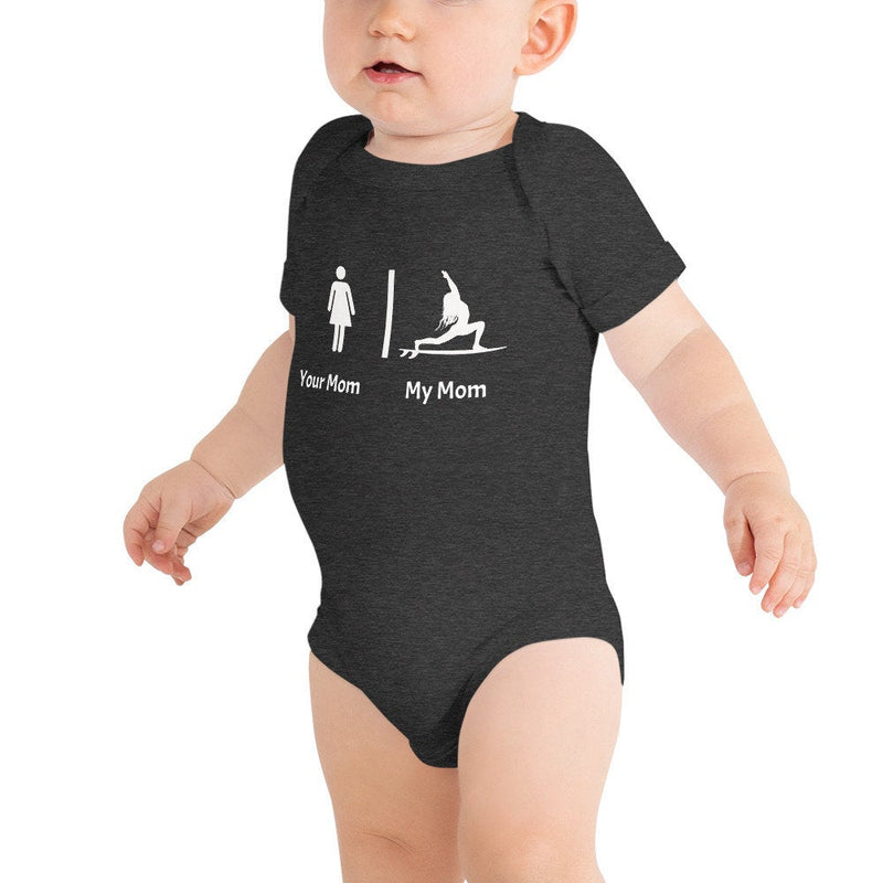 Funny baby yoga gift - Your mom, my mom baby cheeky bodysuit / romper / baby grow for the surf and yoga mom-